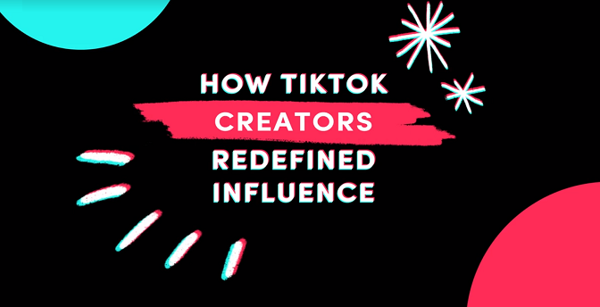 Cómo los creadores de TikTok redefinieron la influencia [Infographic]